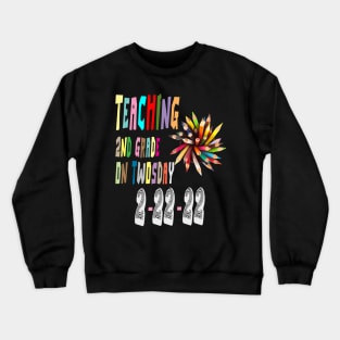 Twosday 2022, Teaching 2nd Grade On Twosday 2-22-22 Crewneck Sweatshirt